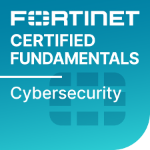 Fortinet Certified Fundamentals
Cybersecurity